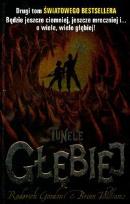 Okładka książki Tunele. Głębiej - R.Gordon op. miękka