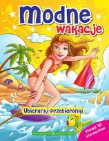 Okładka książki Ubieranki - Modne wakacje