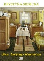 Okładka książki Ulica Świętego Wawrzyńca