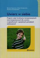 Okładka książki Uwierz w siebie. Program terapeutyczny...