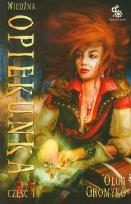 Okładka książki Wiedźma opiekunka część 1