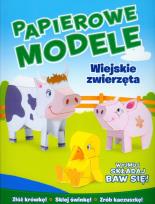 Okładka książki Wiejskie zwierzęta Papierowe modele