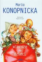 Okładka książki Wiersze dla dzieci - Maria Konopnicka wyd. 2011
