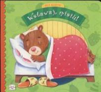 Okładka książki Wstawaj misiu Moje bajeczki