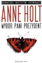 Okładka książki Wybór pani prezydent