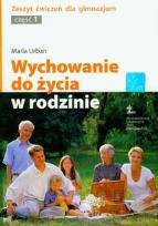 Okładka książki Wychowanie do życia w rodzinie Gim 1 ćw. ŻAK
