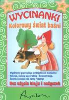 Okładka książki Wycinanki. Kolorowy świat baśni