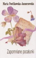 Okładka książki Zapomniane pocałunki