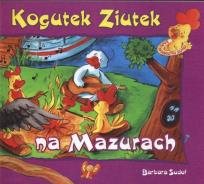 Okładka książki Ziutek. Kogutek Ziutek na Mazurach