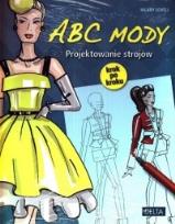 Okładka książki ABC mody. Projektowanie strojów krok po kroku