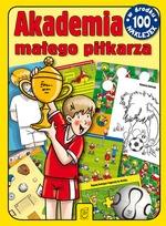 Okładka książki Akademia małego piłkarza