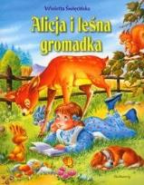 Okładka książki Alicja i leśna gromadka  SIEDMIORÓG