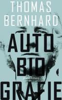 Okładka książki Autobiografie - Thomas Bernhard