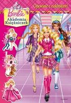 Okładka książki Barbie - Akademia Księżniczek z naklejkami