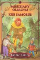 Okładka książki Baśnie. Miedziany olbrzym. Kije samobije