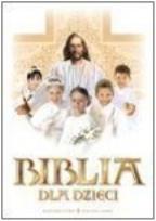 Okładka książki Biblia dla dzieci B5 w.2012