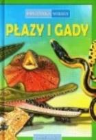 Okładka książki Biblioteka wiedzy - Płazy i Gady