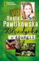 Okładka książki Blondynka w dżungli  w. 2012 pocket