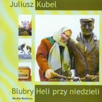 Okładka książki Blubry Heli przy niedzieli (audiobook) - Audiobook