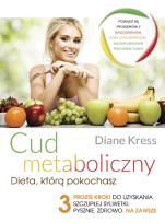 Okładka książki Cud metaboliczny. Dieta, którą pokochasz.