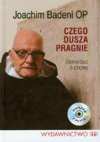 Okładka książki Czego dusza pragnie. Elementarz duchowy + CD