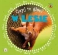 Okładka książki Czyj to głos? W lesie