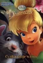 Okładka książki Disney - Dzwoneczek Cynka ratuje wiosnę