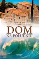 Okładka książki Dom na południu - Peter Kerr