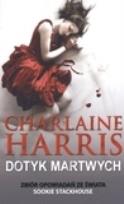 Okładka książki Dotyk martwych - Charlaine Harris MAG