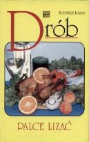 Okładka książki Drób palce lizać