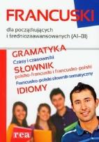 Okładka książki Francuski dla początkujących i średniozaawansowanych A1-B1