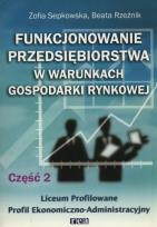 Okładka książki Funkcj. przeds. w war. gosp. rynk. cz 2 REA