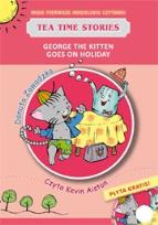 Okładka książki George the kitten goes on holiday