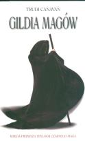 Okładka książki Gildia magów .Księga 1 trylogii Czarnego Maga