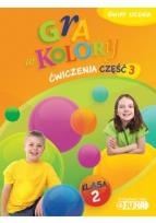 Okładka książki Gra w kolory kl. 2 Ćwiczenia część 3