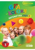 Okładka książki Gra w kolory kl. 3 Matematyka cz.3 JUKA