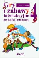 Okładka książki Gry i zabawy interakcyjne dla dzieci i młodzieży 4