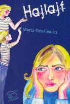 Okładka książki Hajlajf - Sienkiewicz Marta