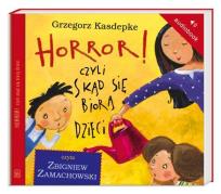 Okładka książki Horror! czyli skąd się biorą dzieci audiobook