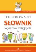 Okładka książki Ilustrowany słownik wyrazów relig. dla dzieci