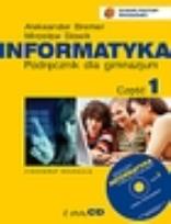 Okładka książki Informatyka Gim cz. 1 podr (CD Gratis) VIDEOGRAF