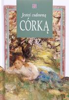 Okładka książki Jesteś cudowną Córką