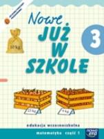 Okładka książki Już W Szkole Nowe 3 Matematyka cz.1 NE