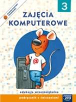 Okładka książki Już W Szkole Nowe 3 Zajęcia Komputerowe NE