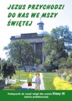 Okładka książki Katechizm SP 3 Jezus przychodzi do nas... podr.