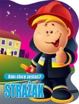 Okładka książki Kim chcę zostać? Strażak