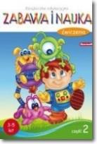 Okładka książki Książeczka edukacyjna. Zabawa i nauka 2