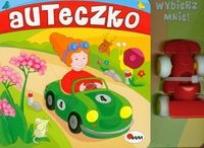 Okładka książki Książeczka z zabawką - Auteczko