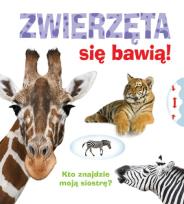 Okładka książki Kto znajdzie? Zwierzęta się bawią!