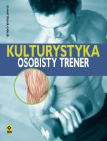 Okładka książki Kulturystyka. Osobisty trener  RM